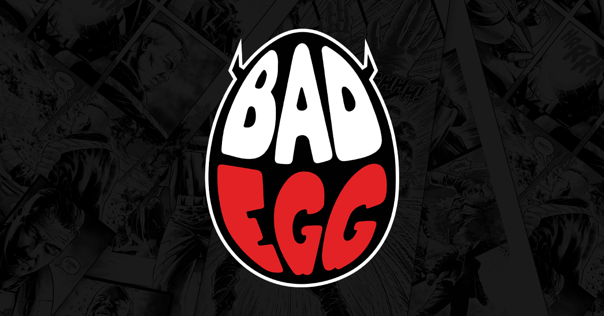 All – Bad Egg Publishing
