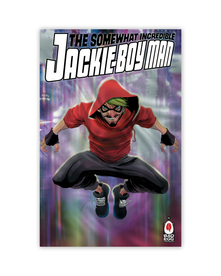 The Somewhat Incredible Jackie Boy-Man #01 - Limited Edition Foil Variant by Robbi Rodriguez